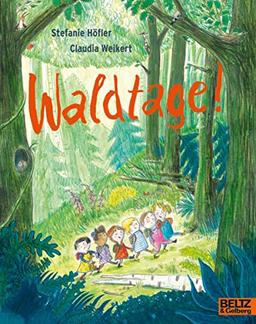 Waldtage!: Vierfarbiges Bilderbuch (MINIMAX)