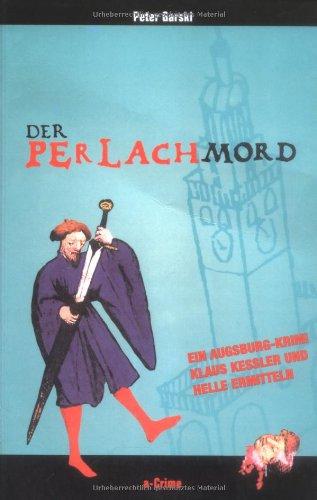 Der Perlachmord