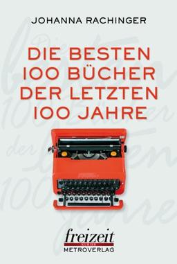 Die 100 besten Bücher der letzten 100 Jahre