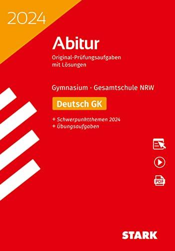 STARK Abiturprüfung NRW 2024 - Deutsch GK (STARK-Verlag - Abitur-Prüfungen)