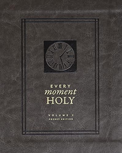 Every Moment Holy: Volume 1 Pocket Edition (Pocket Size)