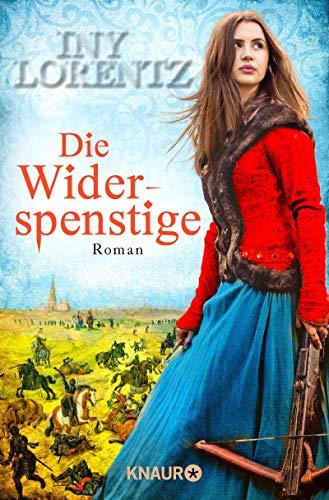 Die Widerspenstige: Roman