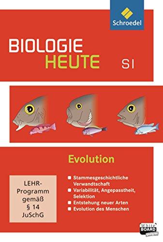 Biologie heute entdecken - Ausgabe 2003 für die Sekundarstufe I: Evolution: Einzelplatzlizenz (Biologie heute SI, Band 25)