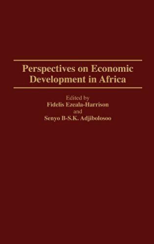 Perspectives on Economic Development in Africa (Bibliographies and Indexes in)