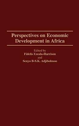 Perspectives on Economic Development in Africa (Bibliographies and Indexes in)