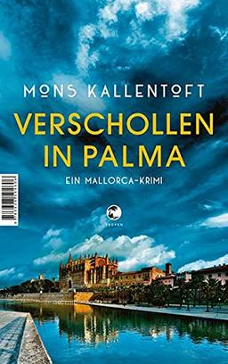 Verschollen in Palma: Ein Mallorca-Krimi