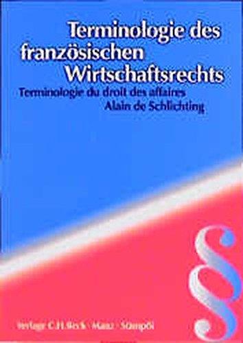 Terminologie des französischen Wirtschaftsrechts: Terminologie du droit des affaires