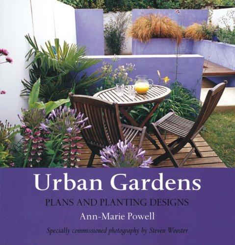 Urban Gardens: Plans and Planting Designs