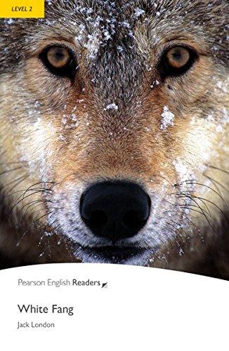 White Fang - Leichte Englisch-Lektüre (A2) (Pearson Readers - Level 2)