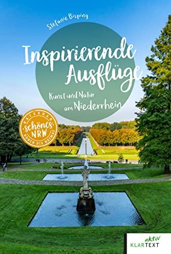 Inspirierende Ausflüge: Kunst und Natur am Niederrhein