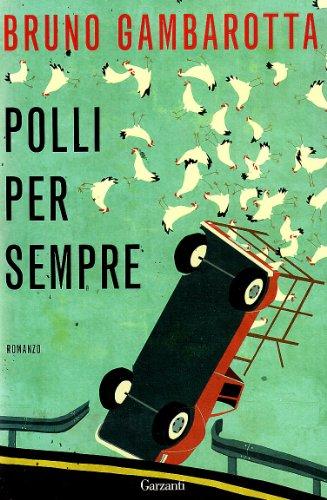 Polli per sempre