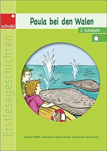 Paula bei den Walen - Erstlesegeschichten