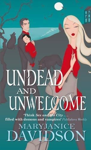 Undead and Unwelcome (Undead/Queen Betsy)