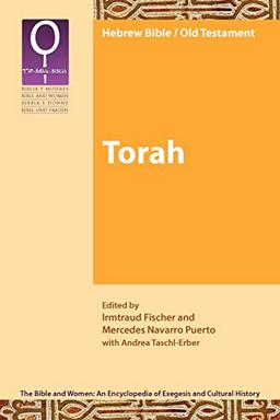 Torah (Society of Biblical Literature The Bible and Women, Band 1)