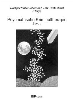 Psychiatrische Kriminaltherapie