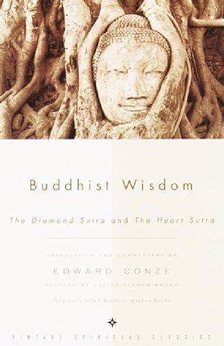 Buddhist Wisdom: The Diamond Sutra and The Heart Sutra: The "Diamond" and "Heart Sutra" (Vintage Spiritual Classic Orig)