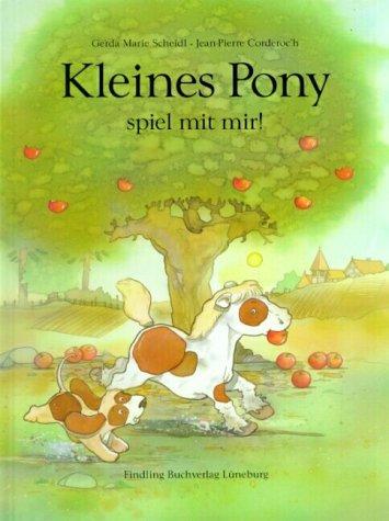 Kleines Pony, spiel mit mir!