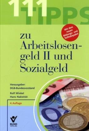 111 Tipps zu Arbeitslosengeld II und Sozialgeld