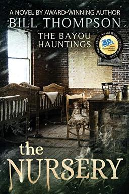 The Nursery (The Bayou Hauntings, Band 3)