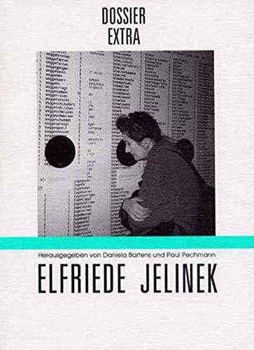 Dossier Extra: Elfriede Jelinek - Die internationale Rezeption