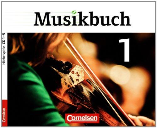 Musikbuch - Sekundarstufe I: Band 1 - Hörbeispiele 1 bis 5: Audio-CDs