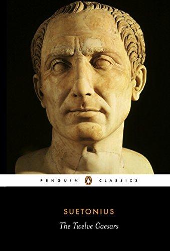 The Twelve Caesars (Penguin Classics)