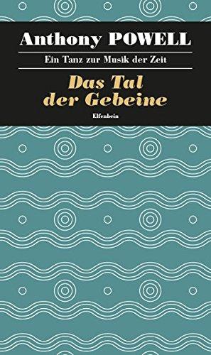 Ein Tanz zur Musik der Zeit / Das Tal der Gebeine: Roman