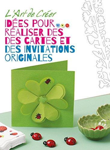 Idées pour réaliser des cartes et des invitations originales