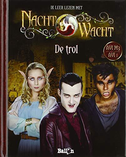 De trol (Nachtwacht)