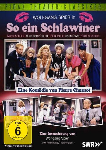 So ein Schlawiner (Pidax Theater-Klassiker)