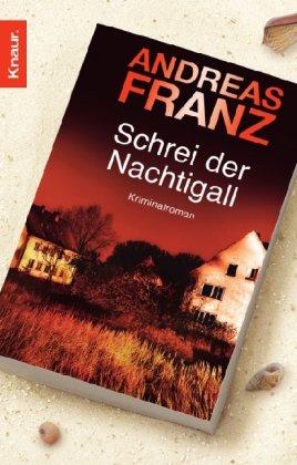 Schrei der Nachtigall: Kriminalroman