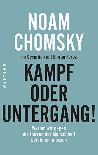 Kampf oder Untergang!: Warum wir gegen die Herren der Menschheit aufstehen müssen