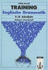 Training, Englische Grammatik, 7./8. Schuljahr