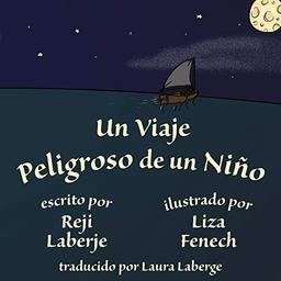 Un viaje peligroso de un niño