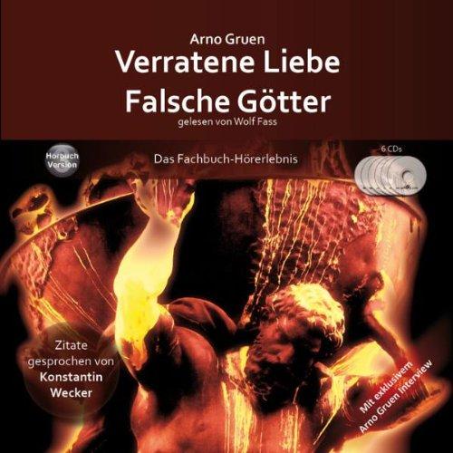 Verratene Liebe - Falsche Götter