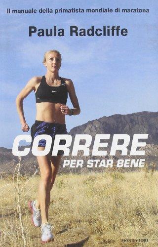 Correre per star bene (Comefare)