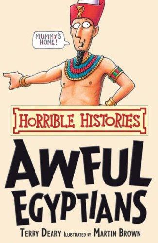 Awful Egyptians (Horrible Histories)