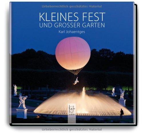 Kleines Fest und Großer Garten