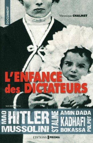 L'enfance des dictateurs