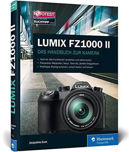 Lumix FZ1000 II: Das Handbuch zur Kamera