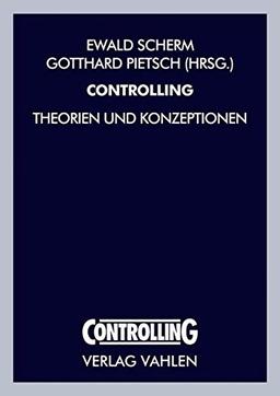 Controlling: Theorien und Konzeptionen