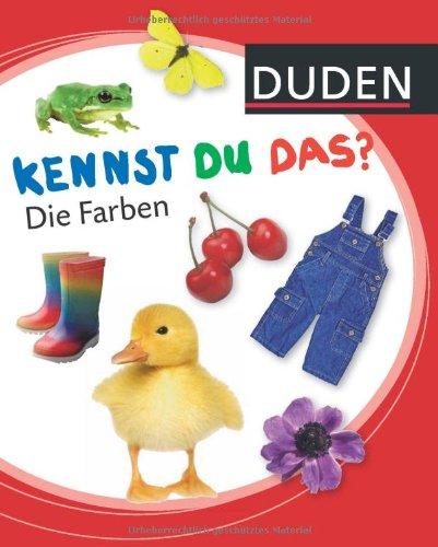 Duden - Kennst du das?: Kennst du das? Die Farben