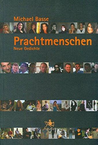 Prachtmenschen: Gedichte