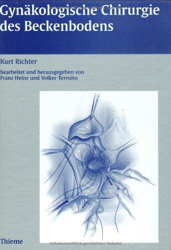 Gynäkologische Chirurgie des Beckenbodens