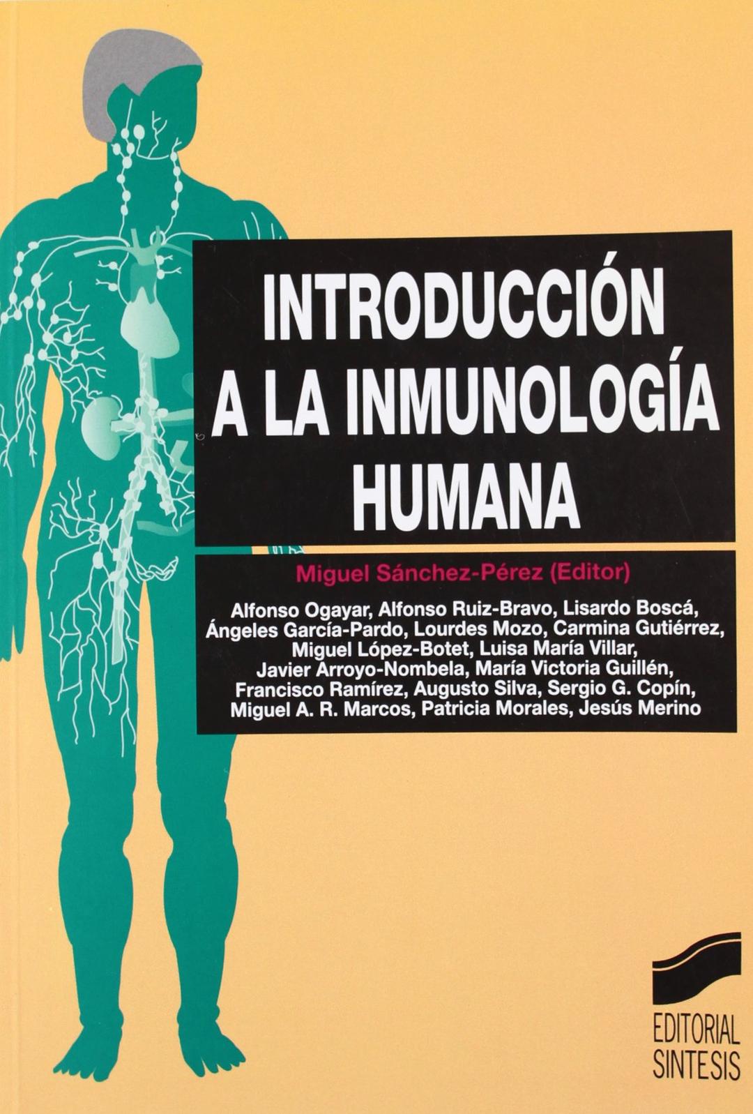 Introducción a la inmunología humana (Síntesis farmacia, Band 4)