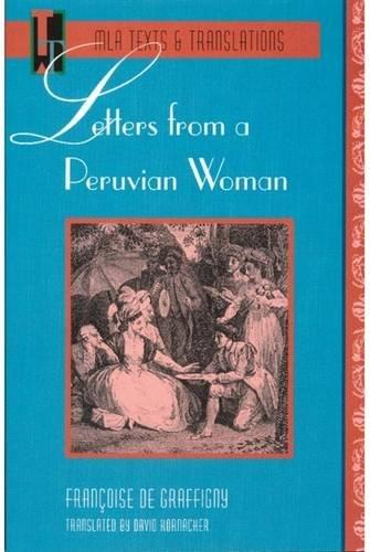 Letters from a Peruvian Woman (Texts and Translations, Band 2)