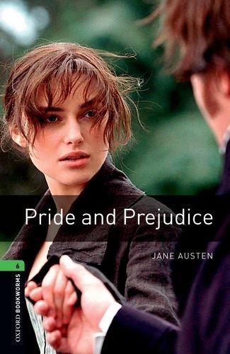 Pride and Prejudice (Oxford Bookworms Library: Stage 6)