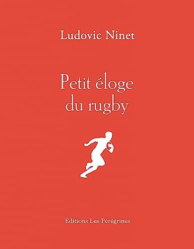 Petit éloge du rugby