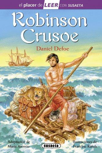 Robinson Crusoe (El placer de LEER con Susaeta - nivel 4)