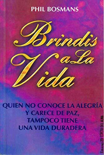 Brindis a la vida (Libro Baño)